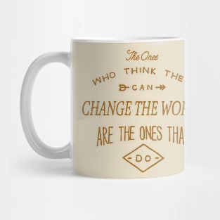 Positive quote Mug